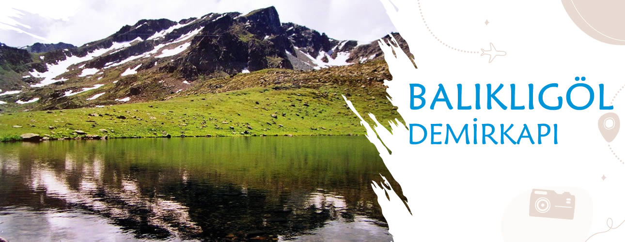 Demirkapı Balıklı Gölü